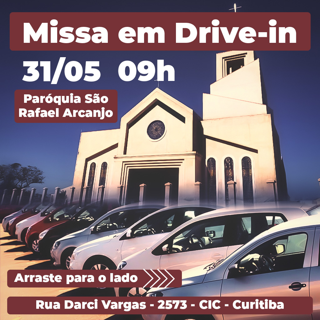 Missa presencial em Drive-in na paróquia São Rafael Arcanjo