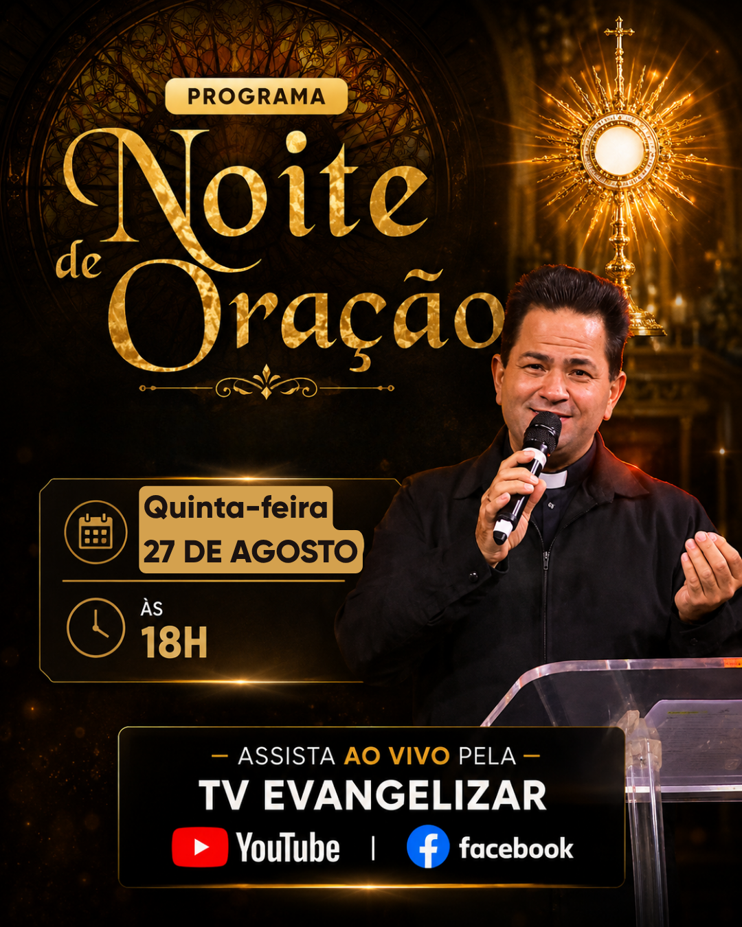 Noite de Oração acontece nesta quinta-feira com Padre Cleberson Evangelista