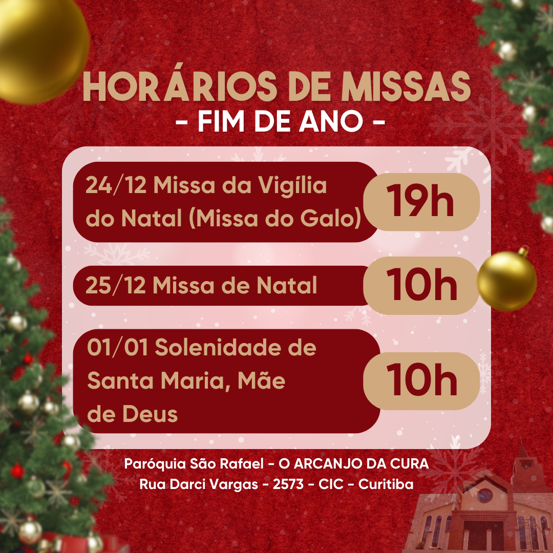 Horários de Missas para o Natal e Ano Novo na Paróquia São Rafael Arcanjo