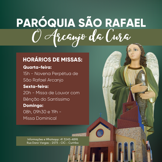 Horários de Missas na Paróquia São Rafael - O Arcanjo da Cura