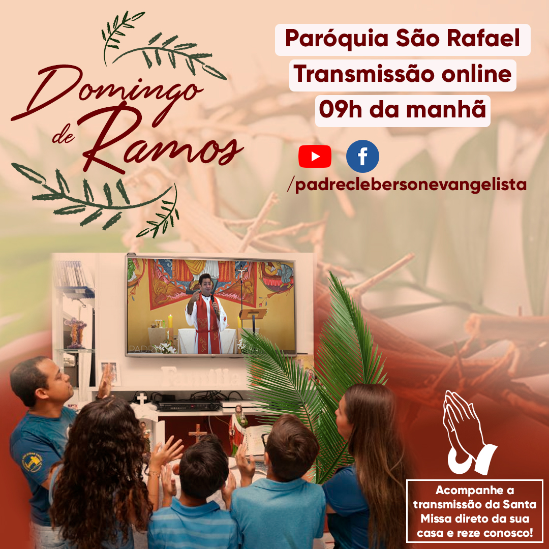 Missa de Domingo de Ramos na Paróquia São Rafael
