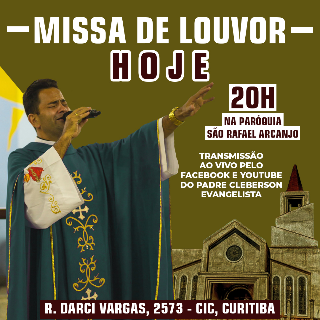 HOJE - Missa de Louvor na paróquia São Rafael Arcanjo com transmissão ao vivo!