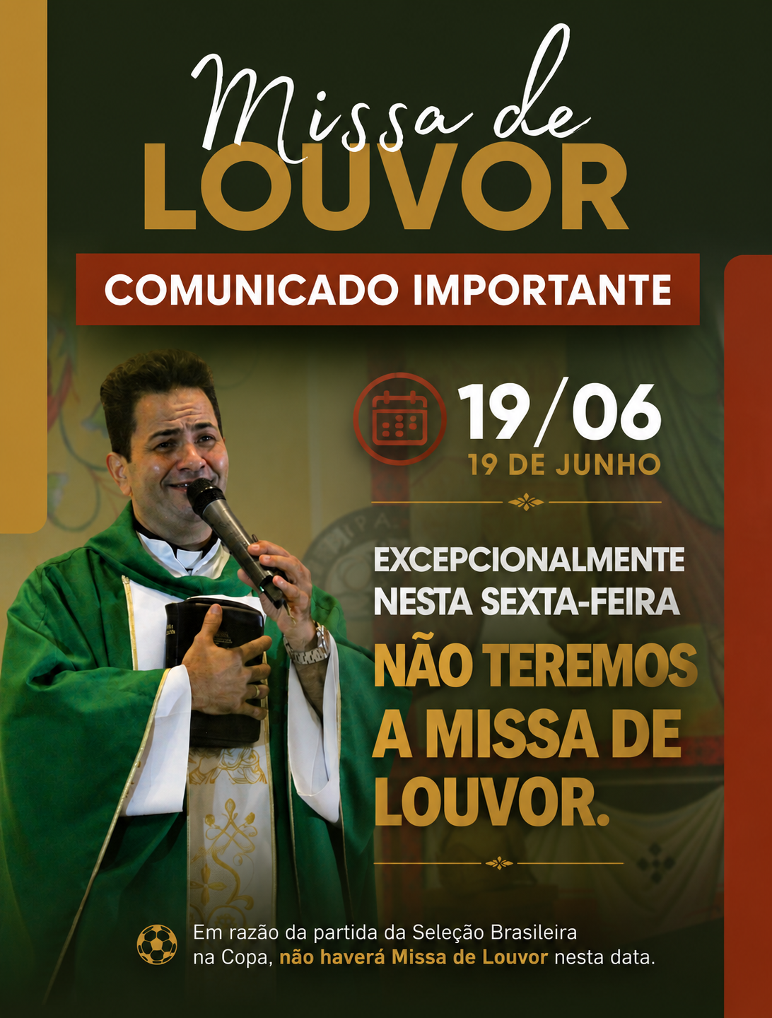 ???? COMUNICADO IMPORTANTE SOBRE A MISSA DE LOUVOR