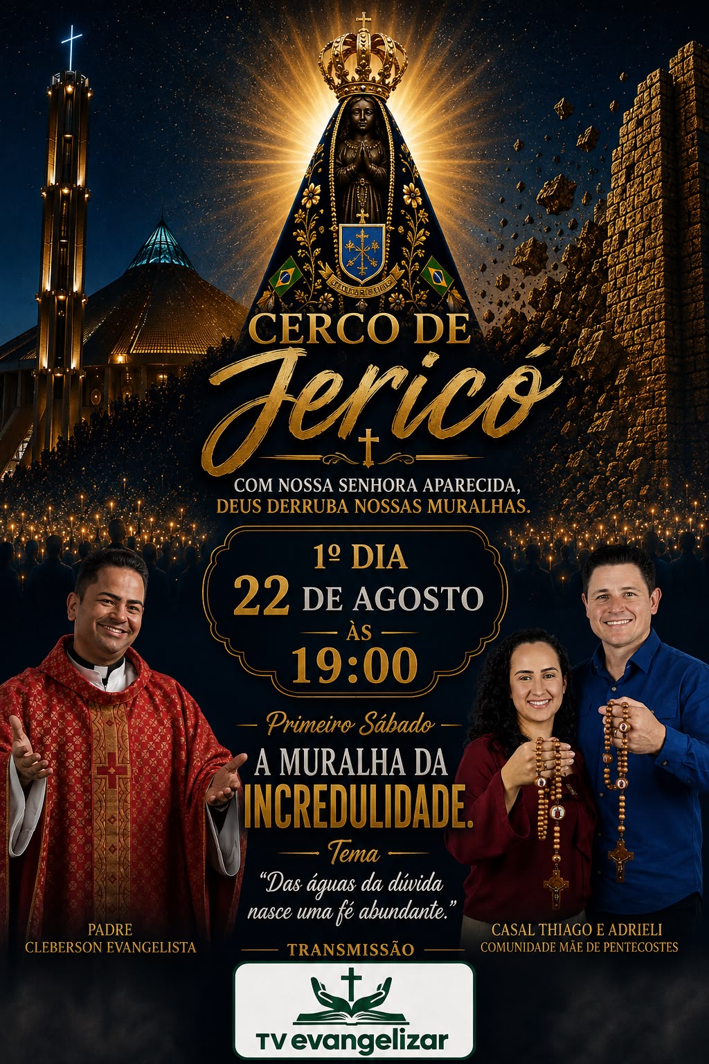 Cerco de Jericó com Nossa Senhora Aparecida